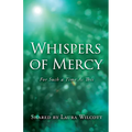 Whispers of Mercy