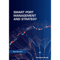 Smart Port Management and Strategy