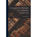 Collected Works of Edward Streeter