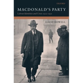 MacDonald's Party: Labour Identities and Crisis 1922-1931