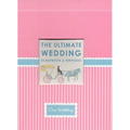 The Ultimate Wedding Scrapbook