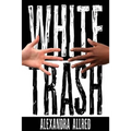 White Trash