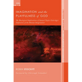 Imagination and the Playfulness of God