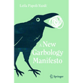 A New Garbology Manifesto