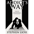 Addict's Way