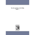 The Life and Times of Sir Philip Sidney ...