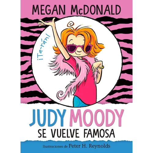 Judy Moody Se Vuelve Famosa / Judy Moody Gets Famous!