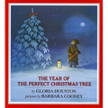 The Year of the Perfect Christmas Tree: An Appalachian Story