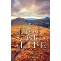 The Brushes of Life