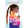 It's All or Nothing, Vale