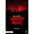 How to Write a Horror Movie