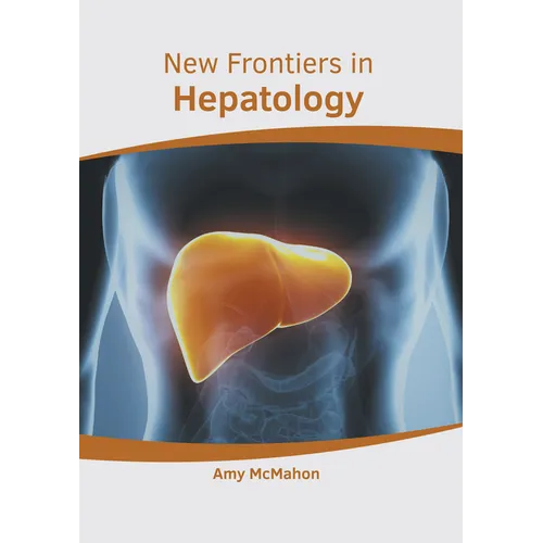 New Frontiers in Hepatology