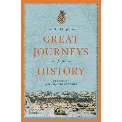 The Great Journeys in History