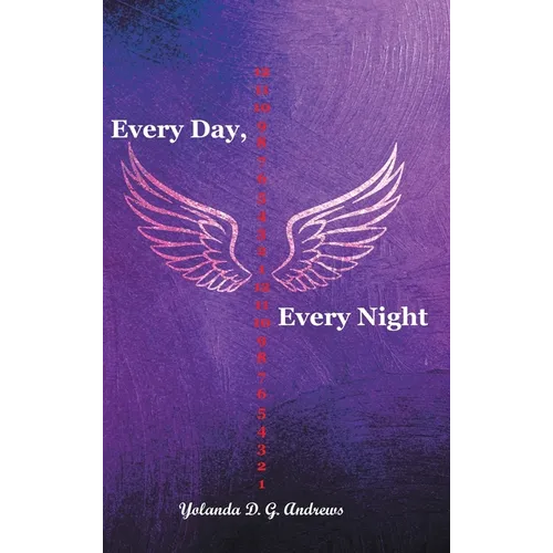 Every Day, Every Night