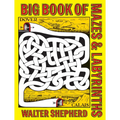 Big Book of Mazes and Labyrinths