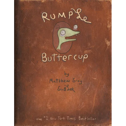 Rumple Buttercup: A Story of Bananas, Belonging, and Being Yourself Heirloom Edition