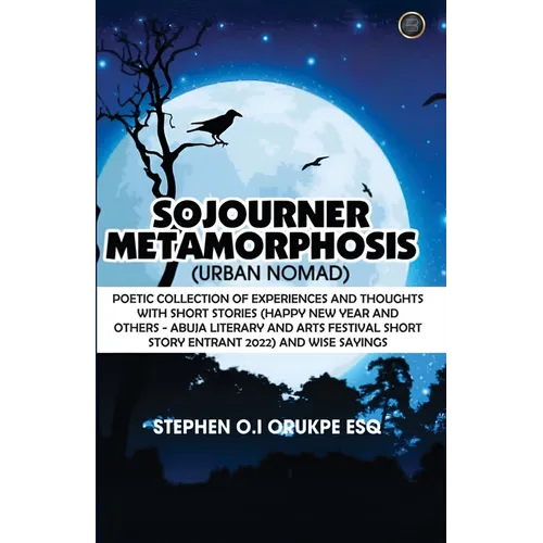Sojourner Metamorphosis