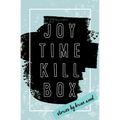 Joytime Killbox