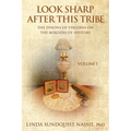 Look Sharp After This Tribe Volume 1: The Dixons of Virginia on the Borders of History