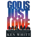 God Is Just Love: Building Spiritual Resilience and Sustainable Communities for the Sake of Our Children and Creation