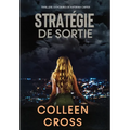 Stratégie de sortie: Un thriller judiciaire de Katerina Carter