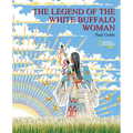The Legend of the White Buffalo Woman