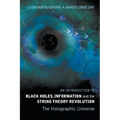 Intr to Black Holes, Information & The..