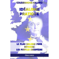 Idéalisme Pratique: Le plan Kalergi pour détruire les peuples européens