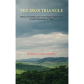 The Iron Triangle: Business, Government, and Colonial Settlers' Dispossession of Indian Timberlands and Timber