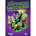 The Stupendous Switcheroo #2: Born to Be Bad