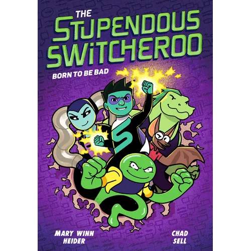The Stupendous Switcheroo #2: Born to Be Bad