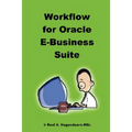 Workflow for Oracle E-Business Suite