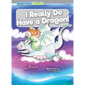I Really Do Have a Dragon!