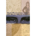 Early Mormonism and the Magic World View