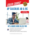 Ap(r) Calculus AB & BC Crash Course 3rd Ed., Book + Online: Get a Higher Score in Less Time