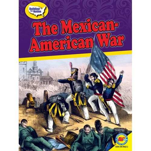 The Mexican-American War