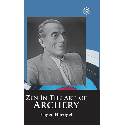 Zen in the Art of Archery