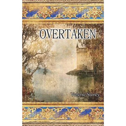 Overtaken