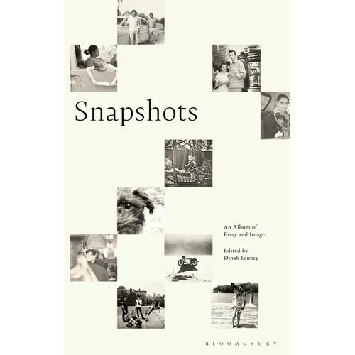 Snapshots: An Album of Essay and Image