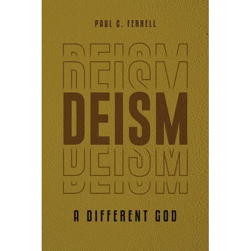 Deism: A Different God