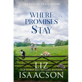 Where Promises Stay: A Sweet Opposites Attract Cowboy Romance