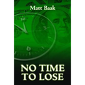 No Time To Lose