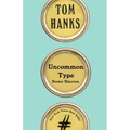 Uncommon Type: Some Stories