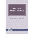 Issues in Media Ethics