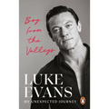 Boy from the Valleys: My Unexpected Journey