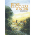 Rosie Discovers Winter
