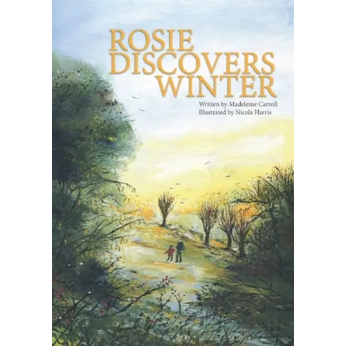 Rosie Discovers Winter