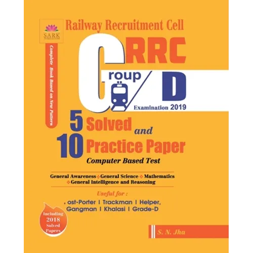 Rrc Group D 5 Solved and 10 Practice Papers 2019
