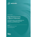 New Developments in Boron Chemistry: From Oxidoborates to Hydrido(hetero)borane Derivatives - in Celebration of Professor John D. Kennedy's 80th Birth