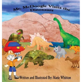 Mr. McDoogle Visits the Dinosaurs